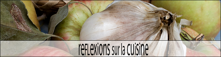 Reflexions sur la cuisine